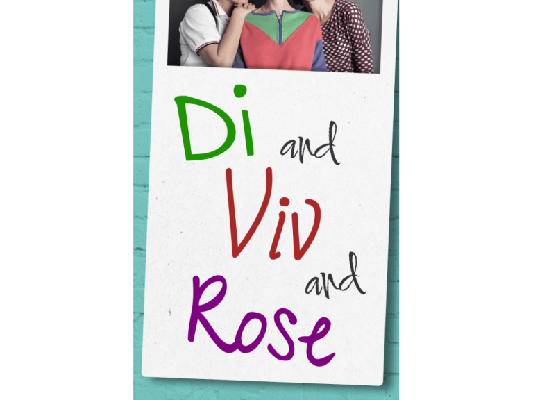 The Company of Players presents - Di and Viv and Rose