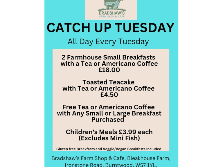 Catch Up Tuesday at Bradshaw’s Farm Shop & Café – All Day, Every Tuesday