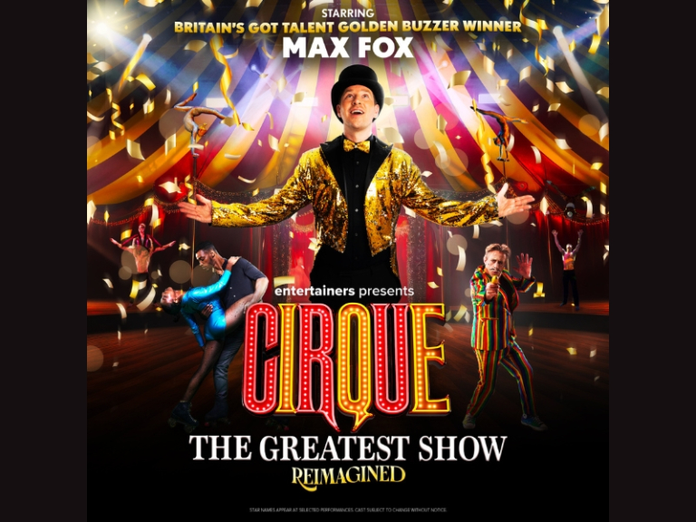 Cirque The Greatest Show - Reimagined