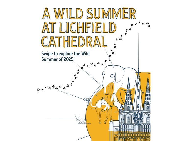 A Wild Summer at Lichfield Cathedral