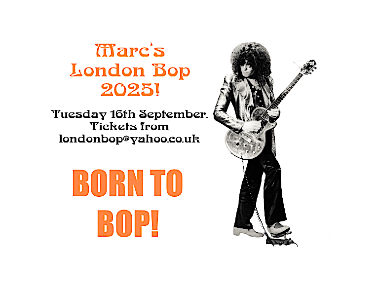 Marc Bolan T.Rex London Bop 2025!