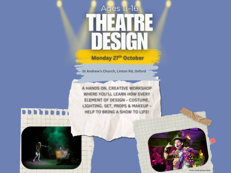 Creation Theatre Half-Term Workshop: Theatre Design 