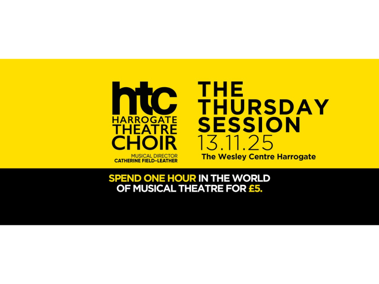 Harrogate Theatre Choir presents....THE THURSDAY SESSIONS