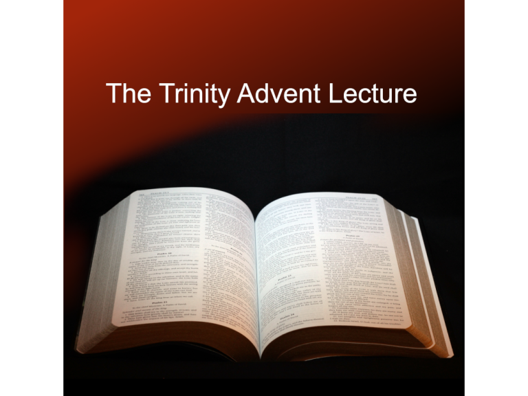 Trinity Advent Lecture
