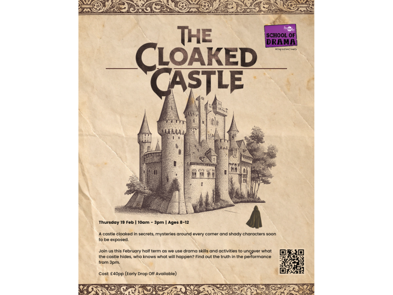 Trestle School Of Drama | The Cloaked Castle - Half Term Workshop