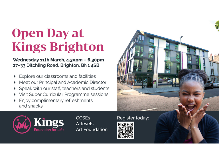 Open Day at Kings Brighton Wednesday 11th March between 4.30pm and 6.30pm