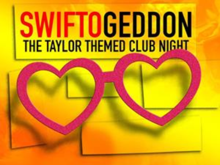 Swiftogeddon - The Taylor Themed Club Night
