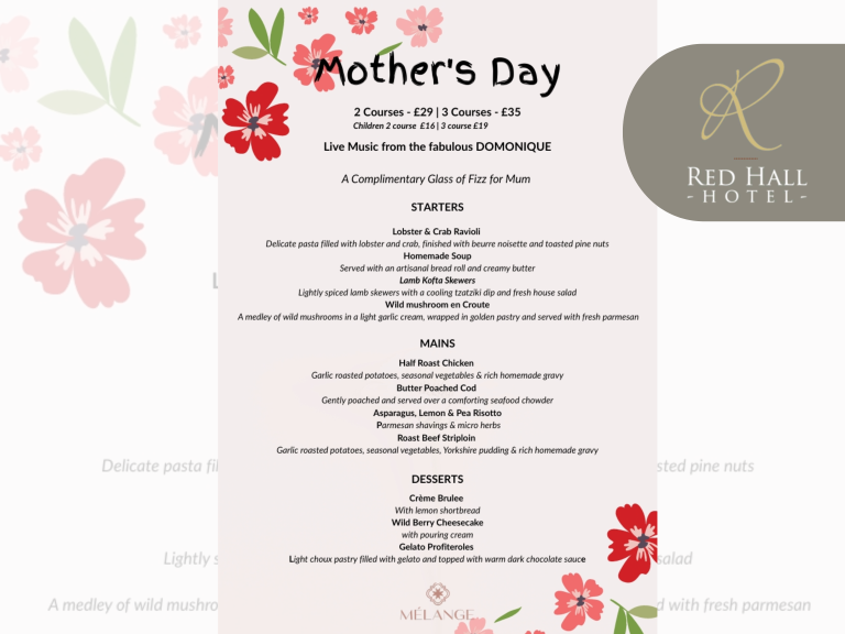 Mothers Day at Red hall Hotel 