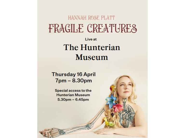 Fragile Creatures: Live at the Hunterian Museum