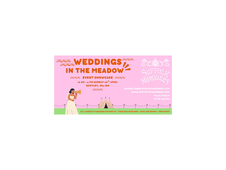 Weddings in the meadow - Suffolk Marquees Showcase 2026