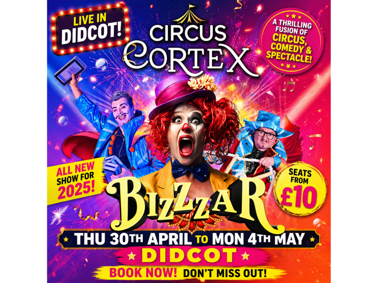 Circus Cortex BizZzar at Didcot/South Oxfordshire – 30 Apr – 4 May