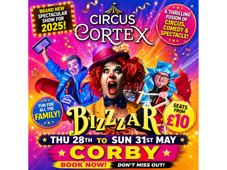 Circus Cortex BizZzar at Corby  - Thu 28th to Sun 31st May