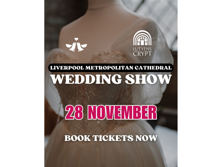Liverpool Metropolitan Cathedral Wedding Show - 28th November 2026