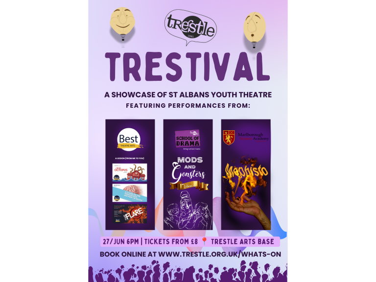 Trestival | A Showcase of St Albans Youth Theatre
