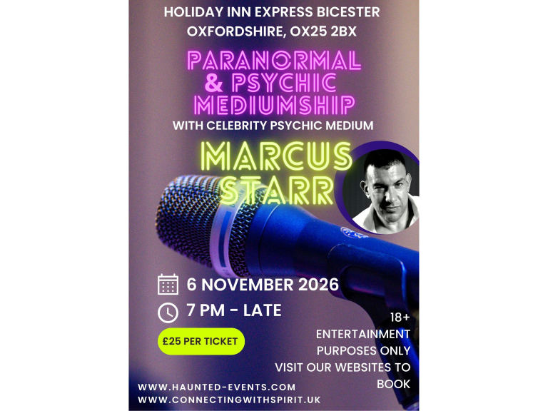 Paranormal & Psychic Event with Celebrity Psychic Marcus Starr @ Holiday Inn Express Bicester