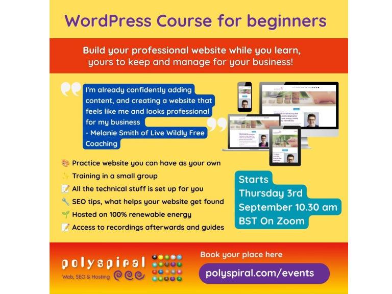 WordPress Course for Beginners, with a practice website you can make your own – September
