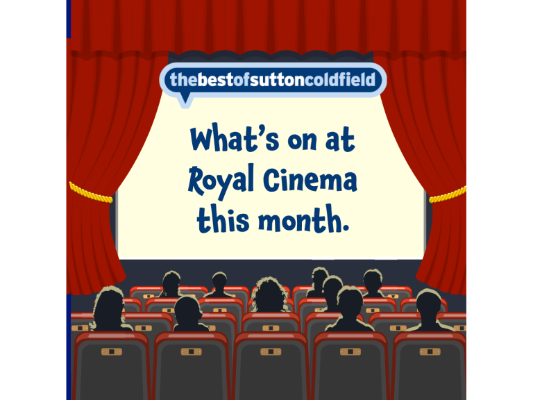 What's On at Royal Cinema Sutton Coldfield – August 2026