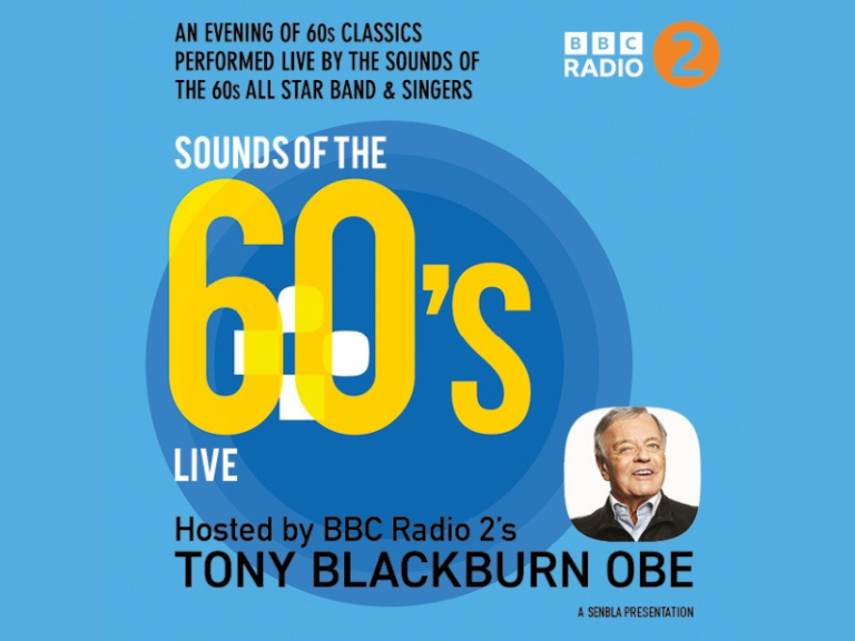 Sounds of the 60's Live: Hosted by Tony Blackburn OBE