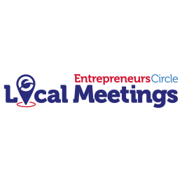 Entrepreneurs Circle Local Networking and Marketing Meeting