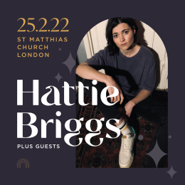 Hattie Briggs at St Matthias Church - London