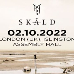SKALD at Islington Assembly Hall - London