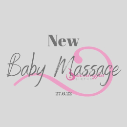NEW Baby Massage @ Bloomingful Births