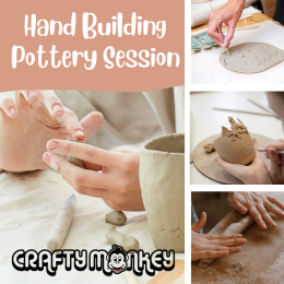 Hand Building Pottery Session