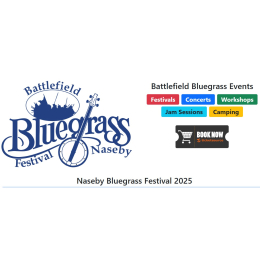 Battlefield Bluegrass FESTIVAL,Naseby