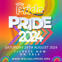 Walsall Pride Event Saturday 24th August 2024