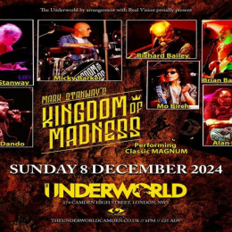 MARK STANWAY'S KINGDOM OF MADNESS at The Underworld - London