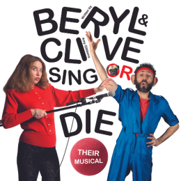 Beryl and Clive (Their Musical) 