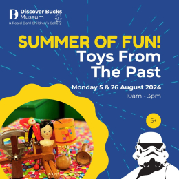 TOYS FROM THE PAST AT DISCOVER BUCKS MUSEUM
