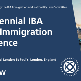 11th Biennial IBA Global Immigration Conference