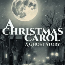 A Christmas Carol: A Ghost Story