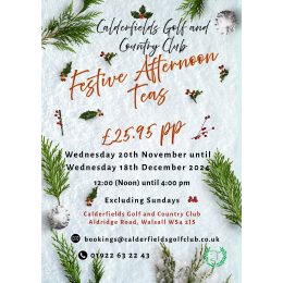 Festive Afternoon Teas at Calderfields Golf & Country Club