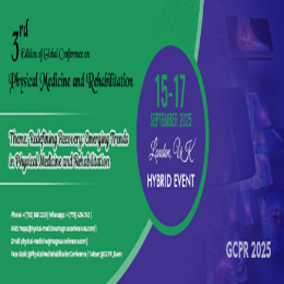 3rd Edition of Global Conference on Physical Medicine and Rehabilitation