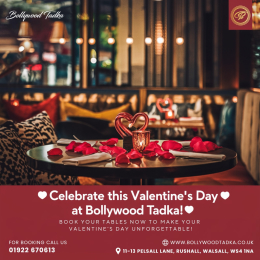 Valentine's Day at Bollywood Tadka Curry & Grill in Walsall