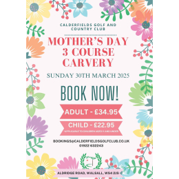 Mother's Day Carvery at Calderfields Golf & Country Club in Walsall