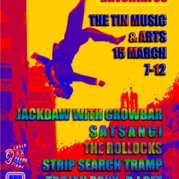 Strange Adventures - Jackdaw With Crowbar, Satsangi, The Rollocks, Strip Search Tramp & DJs