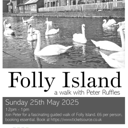 Hertford Museum walks programme – Folly Island
