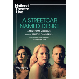 NT : A Streetcar named Desire (Encore)