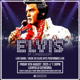 Elvis by Candlelight at Lichfield Cathedral – A Night to Remember