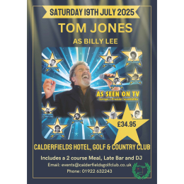 Tom Jones Tribute Night at Calderfields Golf & Country Club in Walsall