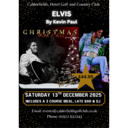 🎄 Christmas with The King: A Dazzling Elvis Vegas Tribute Night with Dinner & Dancing 🎶