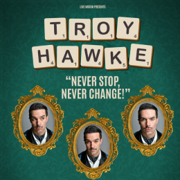 Troy Hawke - Never Stop, Never Change!