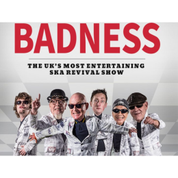 BADNESS - Madness Tribute Night - Oake Manor