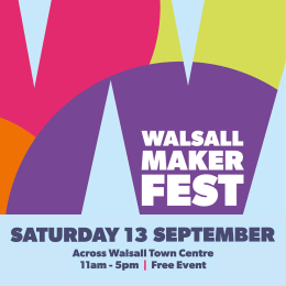 Walsall MakerFest