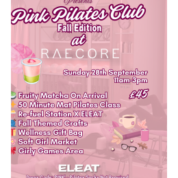Pink Pilates Club @ Raecore - Fall Edition