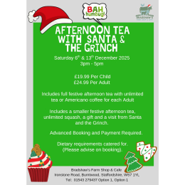 Afternoon Tea with Santa and The Grinch at Bradshaw's Farm Shop and Cafe Burntwood