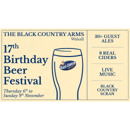 17th Birthday Beer Festival at The Black Country Arms Walsall
